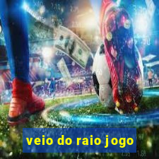 veio do raio jogo